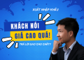 cách xử lý từ chối khách hàng trong xuất nhập khẩu 5
