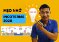 cách ghi nhớ incoterm 2020