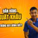 cách bán hàng xuất khẩu