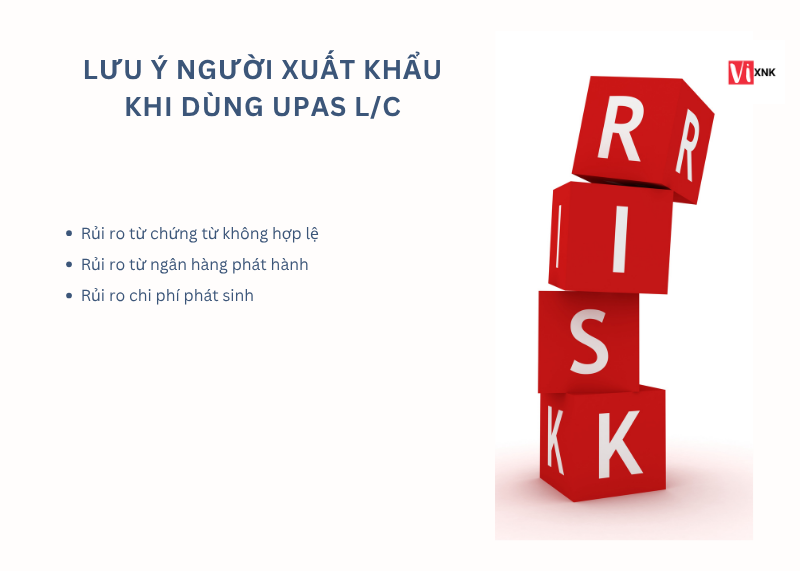 Rủi ro UPAS LC